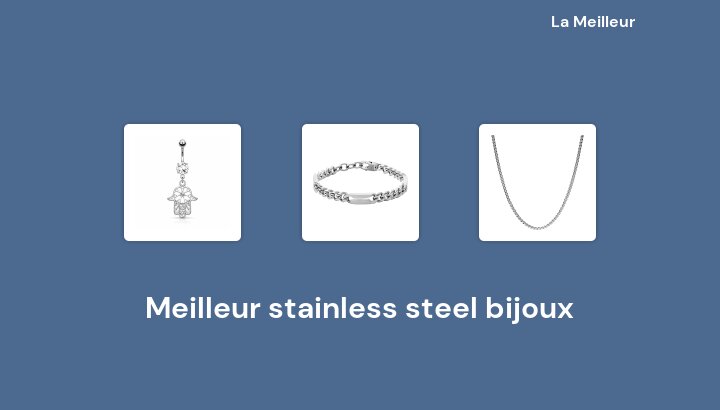 47 Meilleur stainless steel bijoux en 2022 [Basé sur 475 avis]