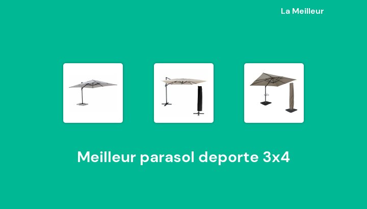 50 Meilleur parasol deporte 3x4 en 2022 [Basé sur 983 avis]