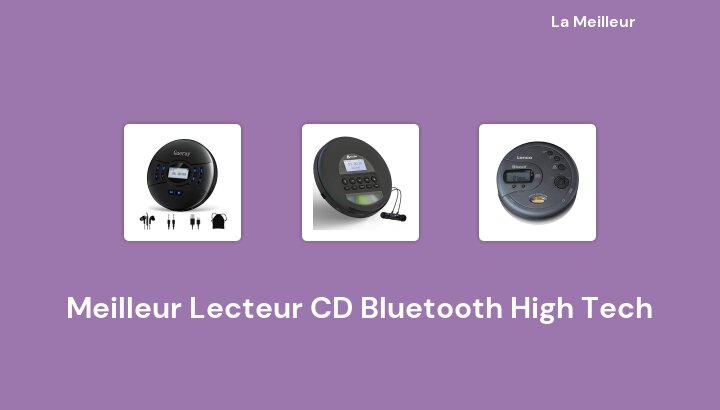 50 Meilleur Lecteur CD Bluetooth High Tech en 2022 [Basé sur 320 avis]
