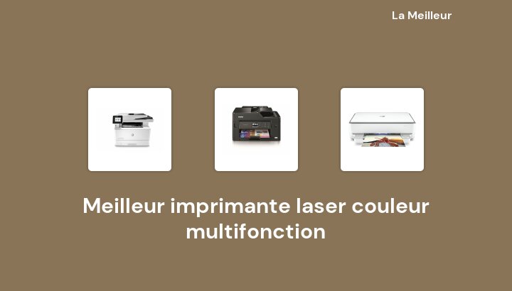 48 Meilleur imprimante laser couleur multifonction en 2022 [Basé sur 964 avis]